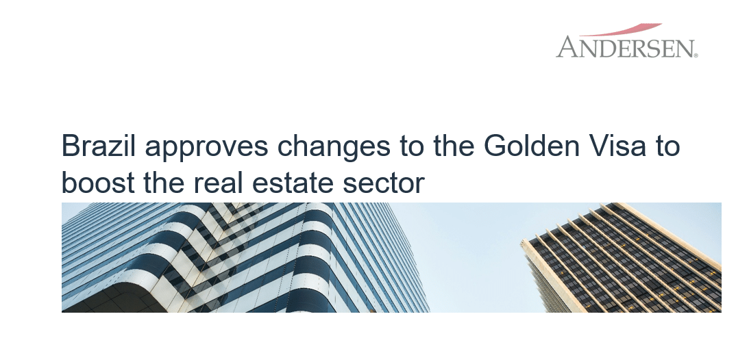 Brazil approves changes to the Golden Visa to boost the real estate sector